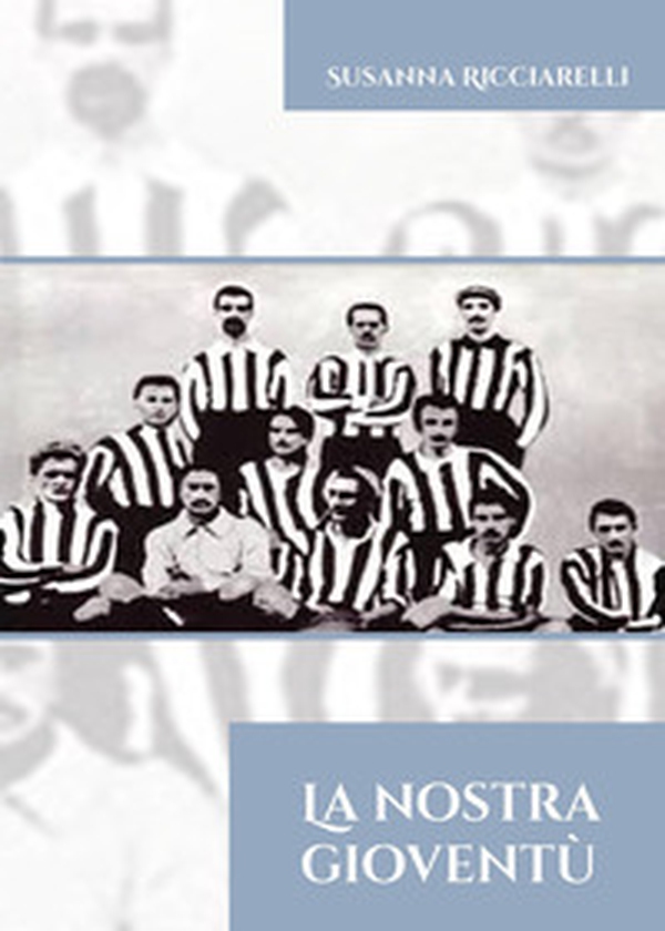 La nostra gioventù - Librerie.coop