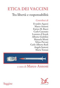 Etica dei vaccini. Tra libertà e responsabilità - Librerie.coop