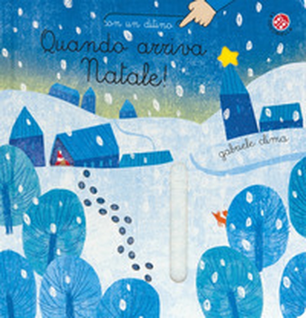Quando arriva Natale! - Librerie.coop Quando arriva Natale! - Librerie.coop