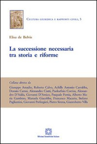 La successione necessaria tra storia e riforme - Librerie.coop