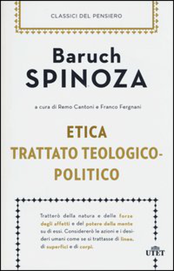 Etica-Trattato teologico-politico - Librerie.coop Etica-Trattato teologico-politico - Librerie.coop
