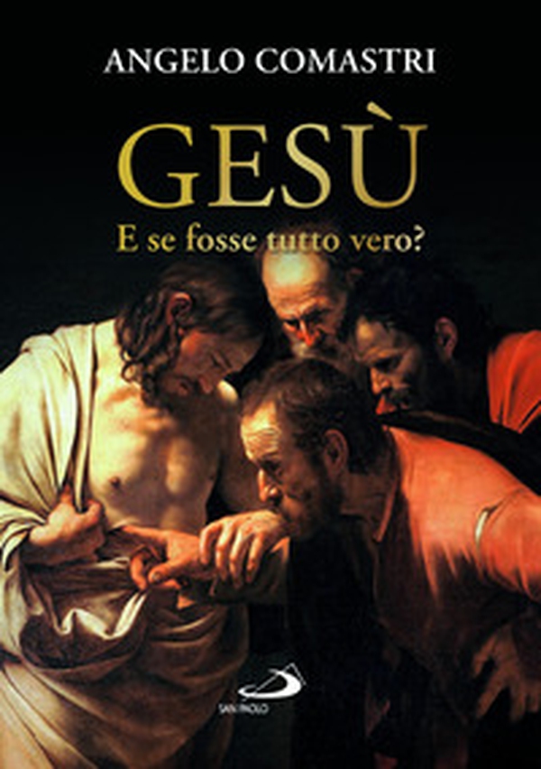 Gesù. E se fosse tutto vero? - Librerie.coop Gesù. E se fosse tutto vero? - Librerie.coop