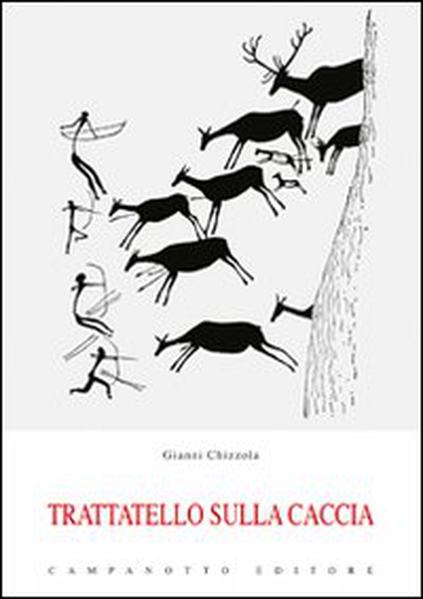 Trattatello sulla caccia - Librerie.coop Trattatello sulla caccia - Librerie.coop