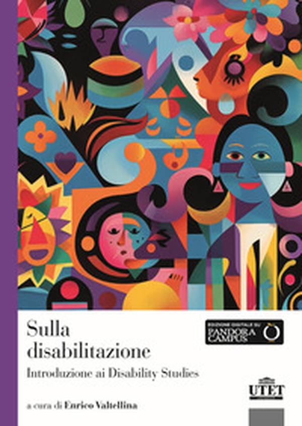 Sulla disabilitazione. Introduzione ai disability studies - Librerie.coop Sulla disabilitazione. Introduzione ai disability studies - Librerie.coop