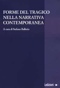 Forme del tragico nella narrativa contemporanea - Librerie.coop