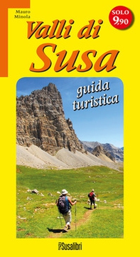 Valli di Susa. Guida turistica - Librerie.coop