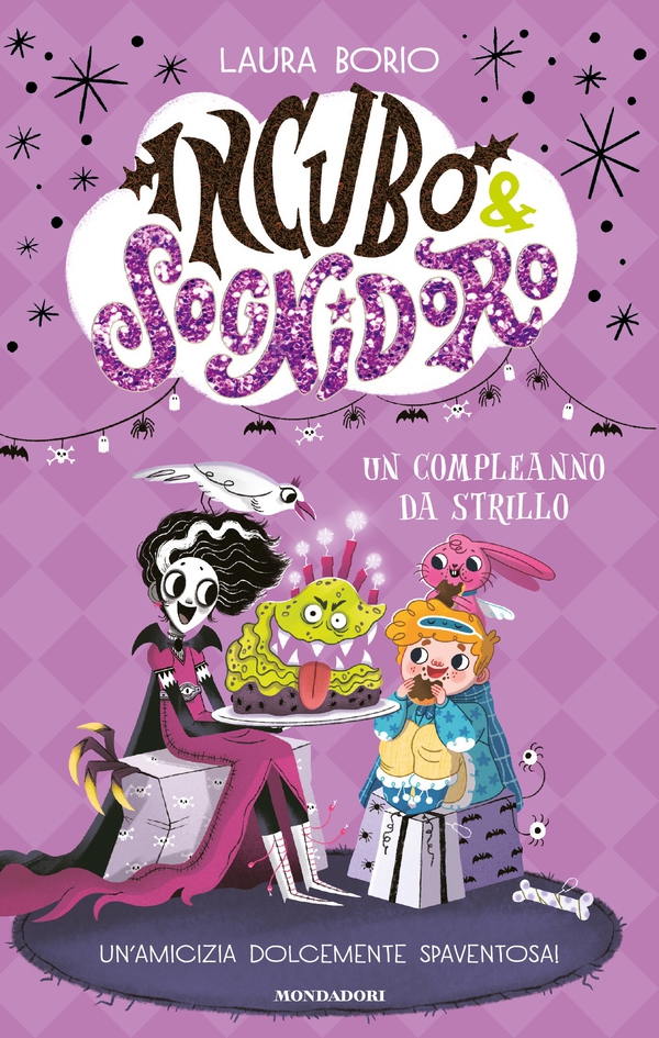 Incubo&Sognidoro. Un compleanno da strillo - Librerie.coop Incubo&Sognidoro. Un compleanno da strillo - Librerie.coop