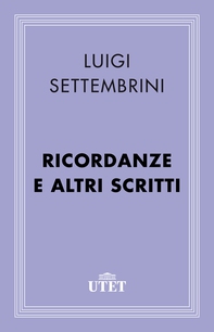 Ricordanze e altri scritti - Librerie.coop