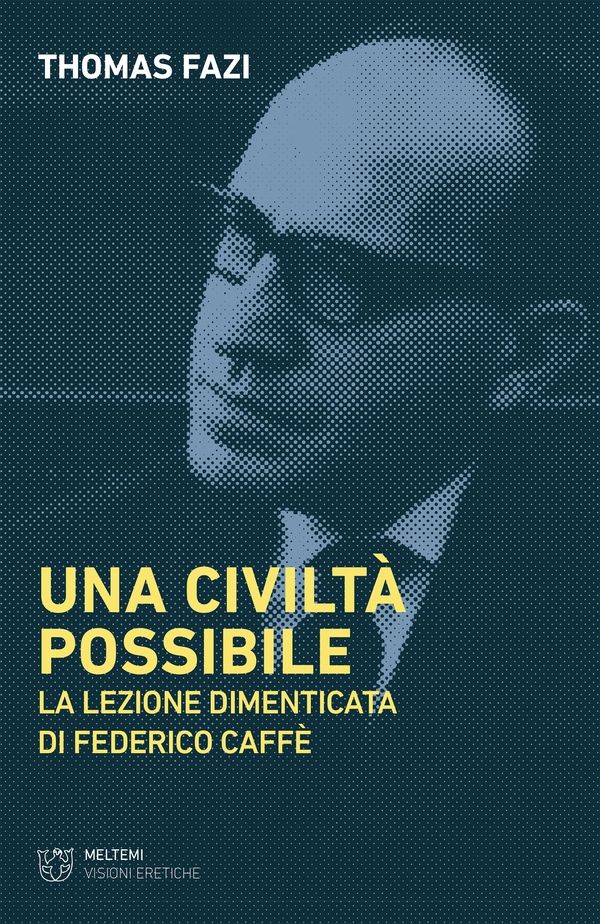 Una civiltà possibile - Librerie.coop Una civiltà possibile - Librerie.coop