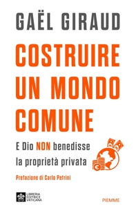 Costruire un mondo comune - Librerie.coop Costruire un mondo comune - Librerie.coop