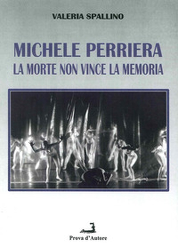 Michele Perriera. La morte non vince la memoria - Librerie.coop Michele Perriera. La morte non vince la memoria - Librerie.coop