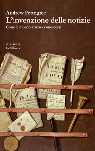 L'invenzione delle notizie - Librerie.coop L'invenzione delle notizie - Librerie.coop