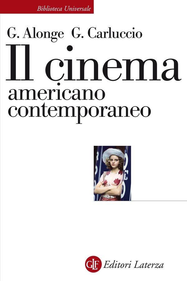 Il cinema americano contemporaneo - Librerie.coop Il cinema americano contemporaneo - Librerie.coop