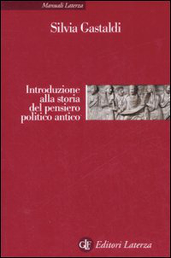 Introduzione alla storia del pensiero politico antico - Librerie.coop Introduzione alla storia del pensiero politico antico - Librerie.coop