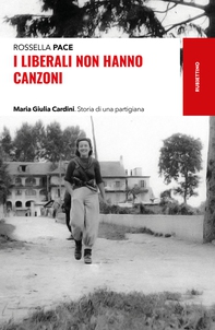 I liberali non hanno canzoni - Librerie.coop I liberali non hanno canzoni - Librerie.coop