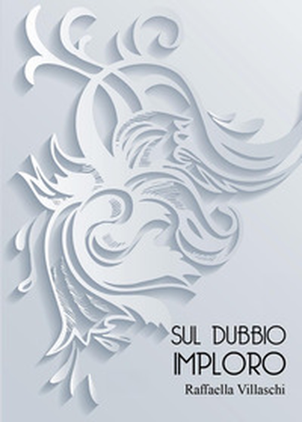 Sul dubbio imploro - Librerie.coop Sul dubbio imploro - Librerie.coop