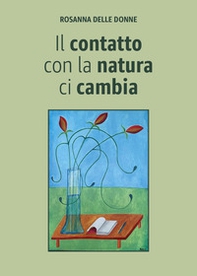 Il contatto con la natura ci cambia - Librerie.coop