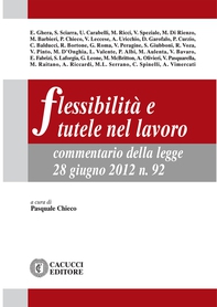 Flessibilità e tutele nel lavoro - Librerie.coop Flessibilità e tutele nel lavoro - Librerie.coop