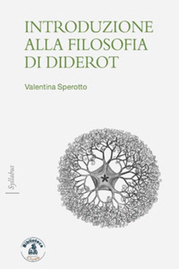 Introduzione alla filosofia di Diderot - Librerie.coop Introduzione alla filosofia di Diderot - Librerie.coop