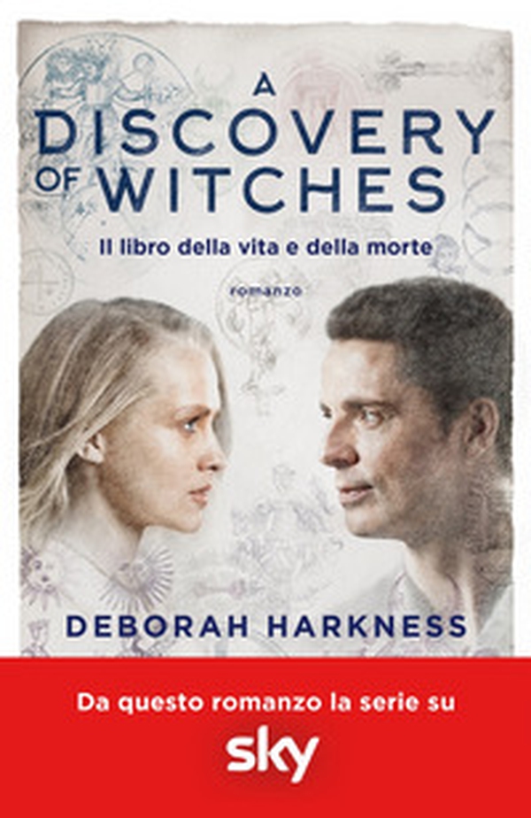 Il libro della vita e della morte. A discovery of witches - Librerie.coop Il libro della vita e della morte. A discovery of witches - Librerie.coop