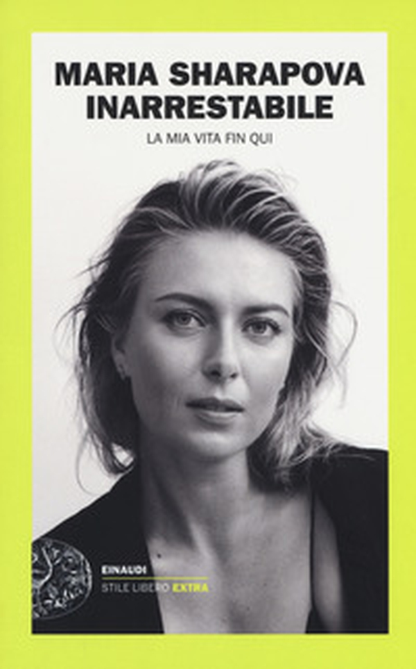 Inarrestabile. La mia vita fin qui - Librerie.coop Inarrestabile. La mia vita fin qui - Librerie.coop
