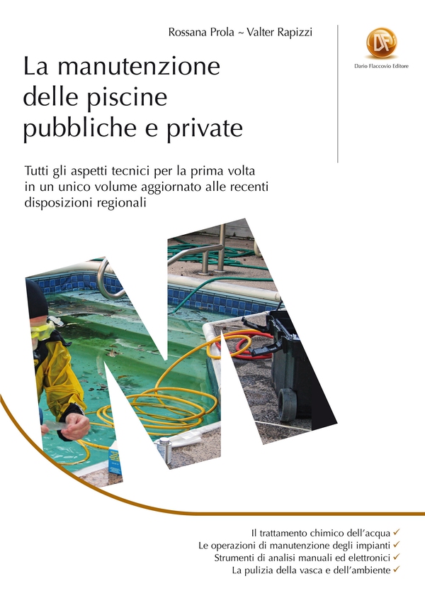 La manutenzione delle piscine pubbliche e private - Librerie.coop La manutenzione delle piscine pubbliche e private - Librerie.coop