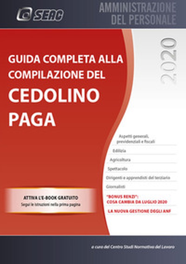 Guida completa alla compilazione del cedolino paga - Librerie.coop Guida completa alla compilazione del cedolino paga - Librerie.coop
