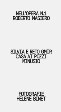 Silvia e Reto Gmür. Casa ai Pozzi, Minusio - Librerie.coop
