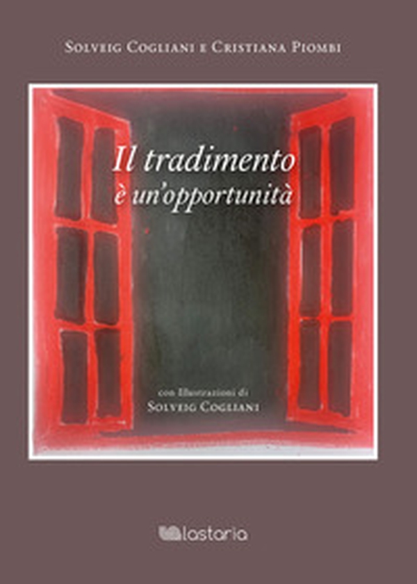 il tradimento è un'opportunità - Librerie.coop il tradimento è un'opportunità - Librerie.coop