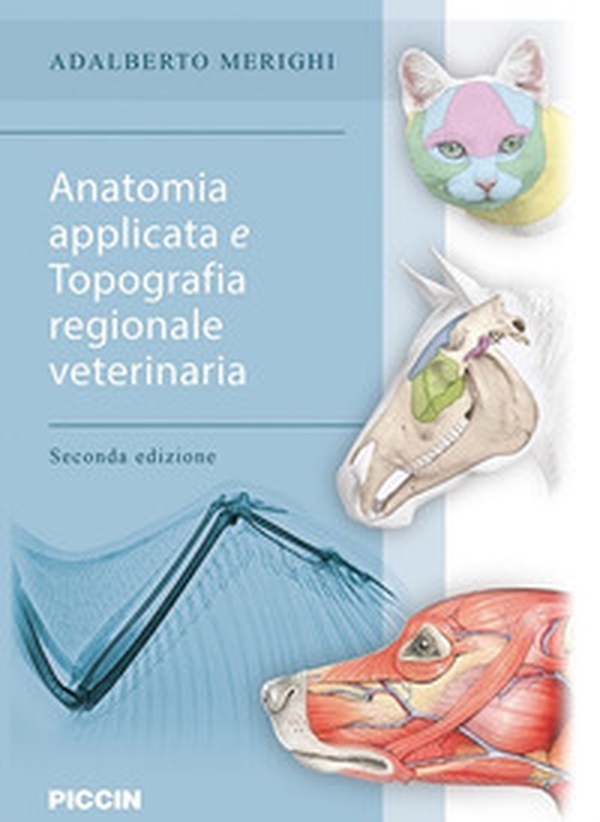 Anatomia applicata e topografia regionale veterinaria - Librerie.coop Anatomia applicata e topografia regionale veterinaria - Librerie.coop
