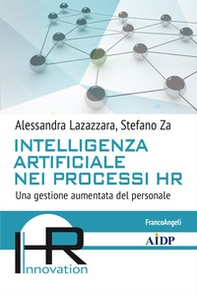 Intelligenza artificiale nei processi HR. Una gestione aumentata del personale - Librerie.coop