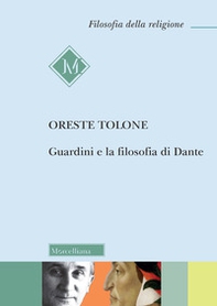 Guardini e la filosofia di Dante - Librerie.coop