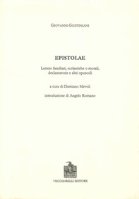 Epistolae, lettere familiari, scolastiche o morali, declamatorie e altri opuscoli. Testo latino e italiano - Librerie.coop