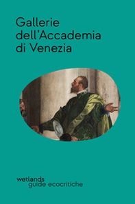 Gallerie dell'Accademia di Venezia - Librerie.coop