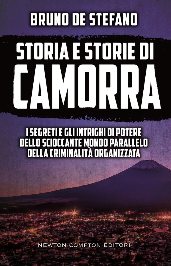 Storia e storie di camorra - Librerie.coop Storia e storie di camorra - Librerie.coop