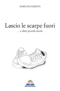 Lascio le scarpe fuori - Librerie.coop
