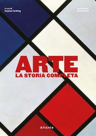 Arte. La storia completa - Librerie.coop Arte. La storia completa - Librerie.coop