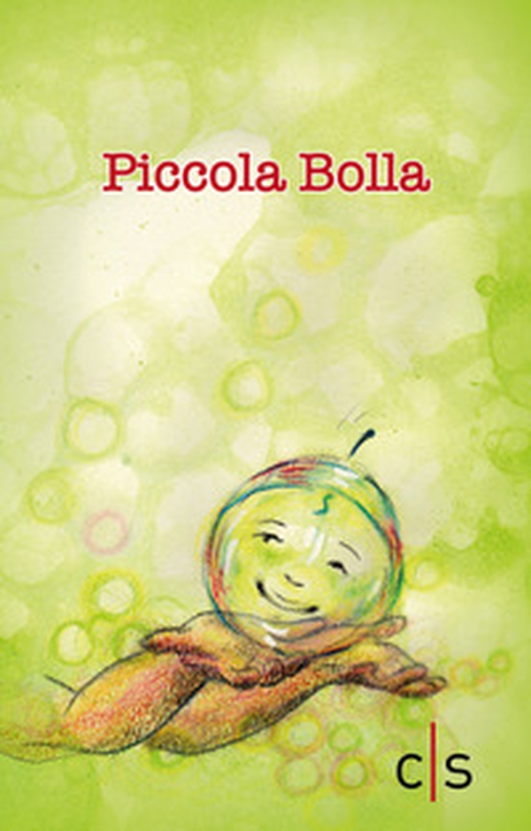 Piccola bolla - Librerie.coop Piccola bolla - Librerie.coop