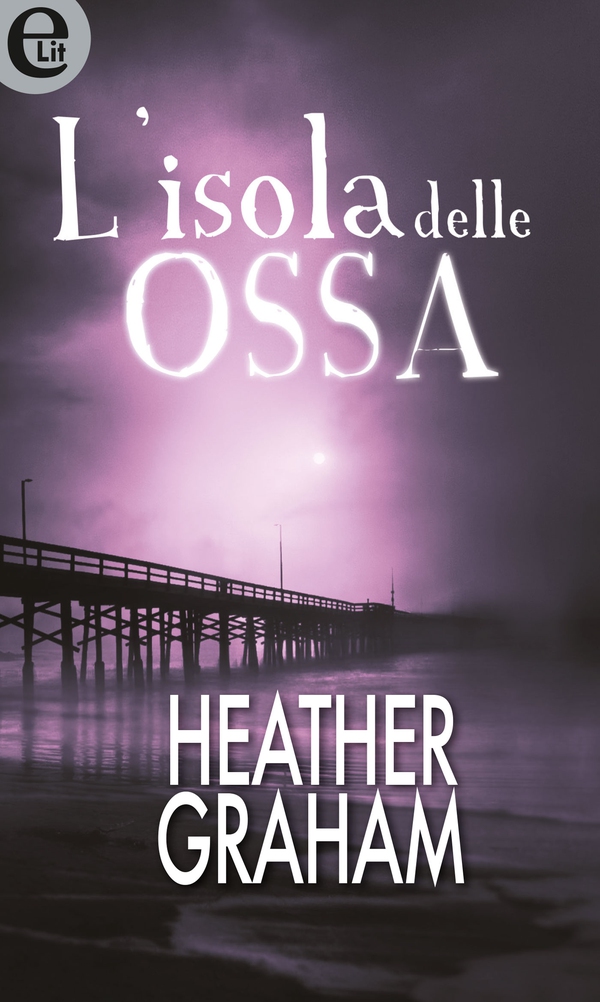 L'isola delle ossa (eLit) - Librerie.coop L'isola delle ossa (eLit) - Librerie.coop