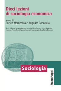 Dieci lezioni di sociologia economica - Librerie.coop