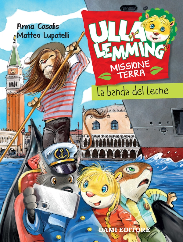 Ulla Lemming. La banda del leone - Librerie.coop Ulla Lemming. La banda del leone - Librerie.coop