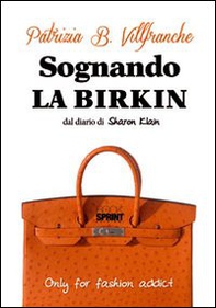 Sognando la «Birkin». Dal diario di Sharon Klain - Librerie.coop