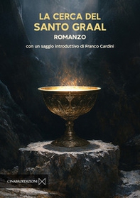 La cerca del Santo Graal - Librerie.coop