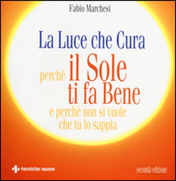 La luce che cura - Librerie.coop La luce che cura - Librerie.coop