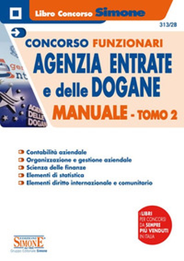 Concorsi funzionari Agenzia delle Entrate e delle Dogane. Manuale - Librerie.coop Concorsi funzionari Agenzia delle Entrate e delle Dogane. Manuale - Librerie.coop