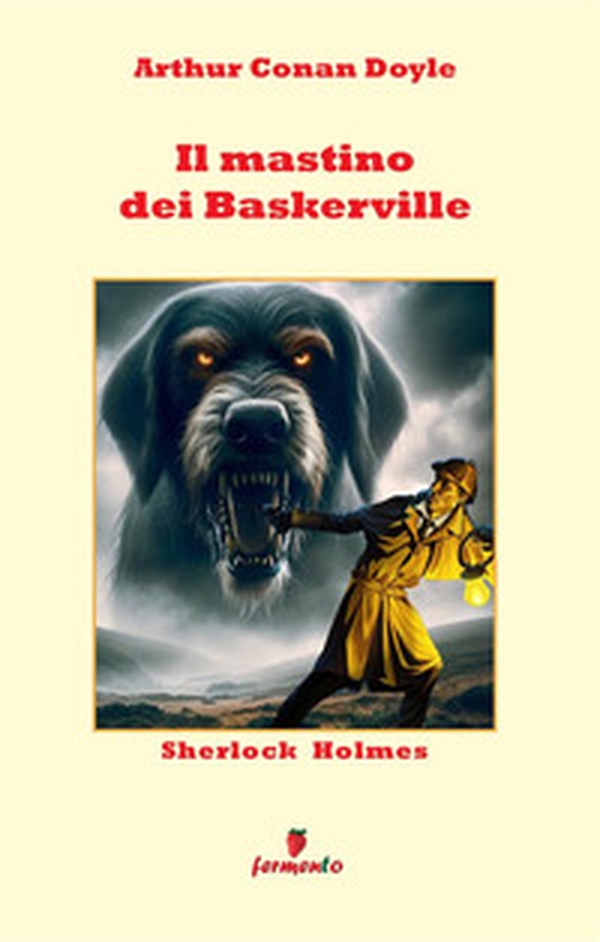 Sherlock Holmes. Il mastino dei Baskerville - Librerie.coop