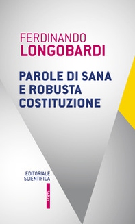 Parole di sana e robusta costituzione - Librerie.coop
