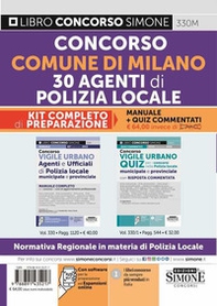 Concorso comune di Milano 30 agenti di polizia locale. Kit completo di preparazione - Librerie.coop