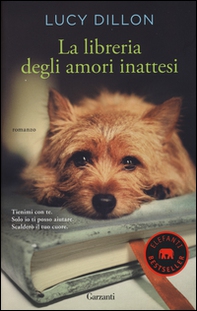 La libreria degli amori inattesi - Librerie.coop La libreria degli amori inattesi - Librerie.coop