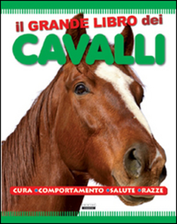 Il grande libro dei cavalli - Librerie.coop Il grande libro dei cavalli - Librerie.coop